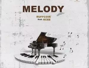 Ruffcoin - melody ft kcee