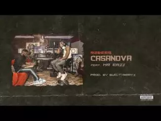 R2Bees - Casanova (feat. Mr Eazi) [Audio slide]