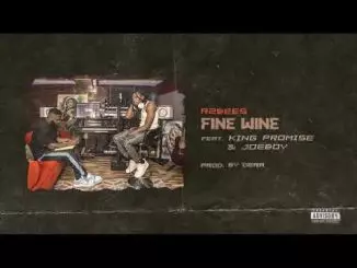R2Bees - Fine Wine (feat. King Promise & Joeboy) [Audio slide]