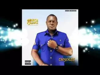 Onyenze - Give Thanks (Feat. Duncan Mighty)