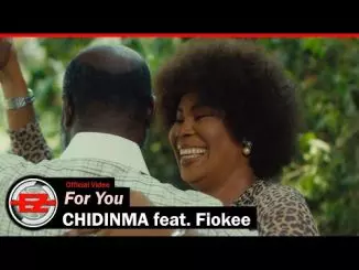 Chidinma - For You feat. Fiokee (Official Video)