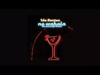 1da Banton & Masterkraft - No Wahala (Masterkraft Remix)