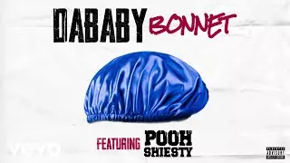 Youtube downloader DaBaby - BONNET (Audio) ft. Pooh Shiesty