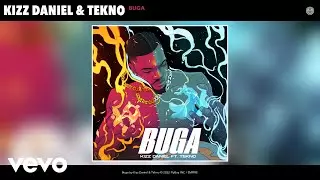 Youtube downloader Kizz Daniel, Tekno - Buga (Official Audio)
