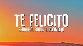 Youtube downloader Shakira, Rauw Alejandro - Te Felicito (Letra)