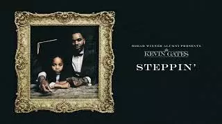 Youtube downloader Kevin Gates - Steppin' (Official Audio)