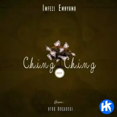 Imfezi Emnyama - Ching Ching [Album]