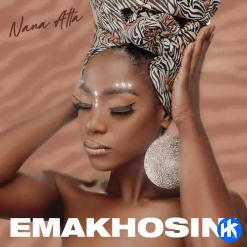 EP: Nana Atta - Emakhosini