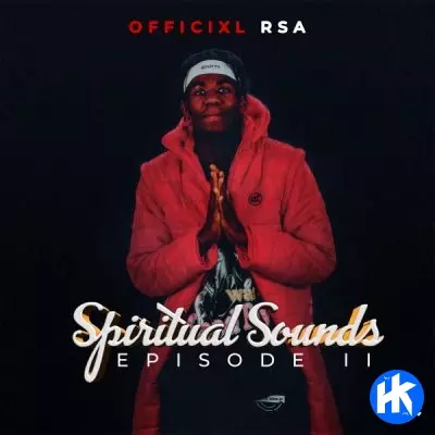 Officixl RSA - Spiritual Sounds Episodes II [Album]