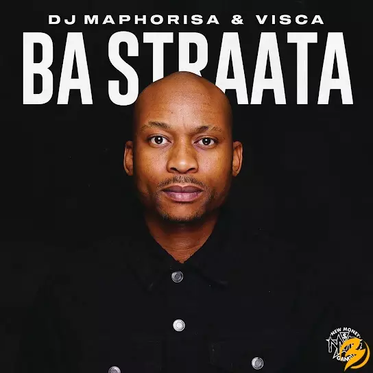 DJ Maphorisa & Visca – Ba Straata [Album]