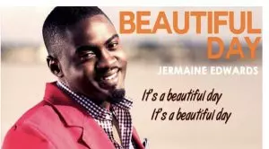 jermaine edwards beautiful day mp3 download