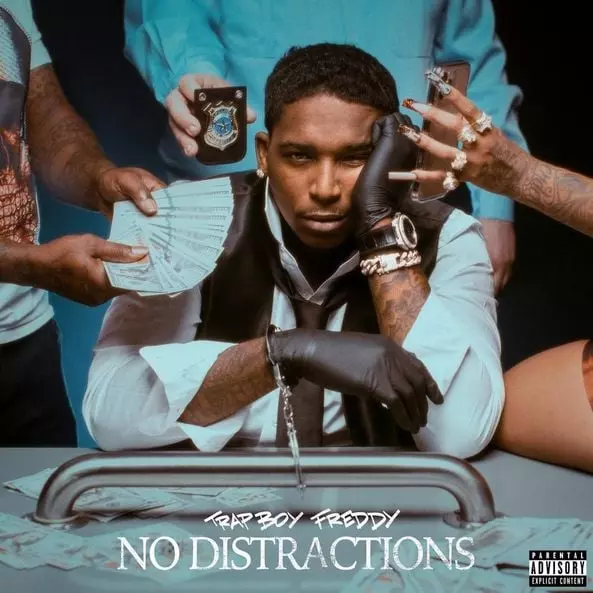 Trapboy Freddy - No Distractions [Full Album]