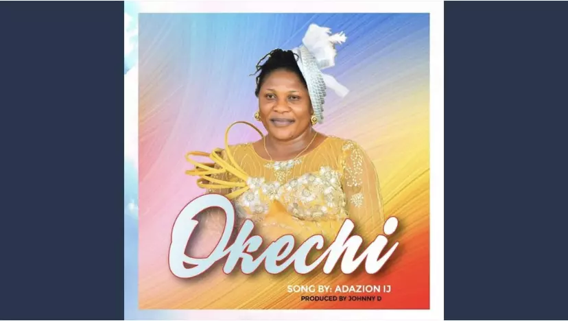Adazion - Okechi Mp3 Download 