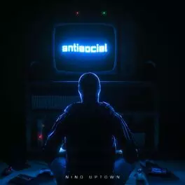Nino Uptown - Antisocial [Full Album]