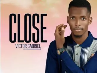 Victor Gabriel - Close