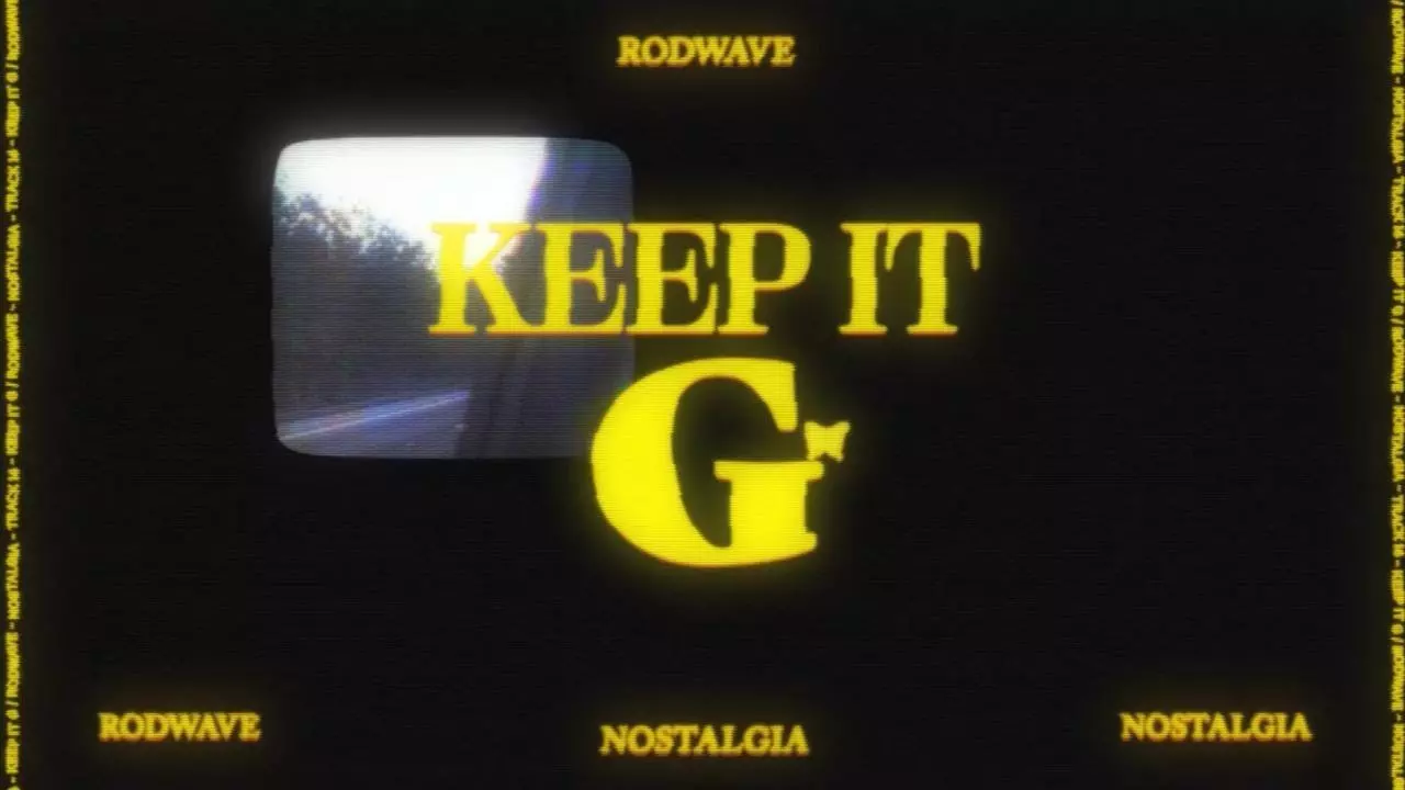 Rod Wave – Keep It G