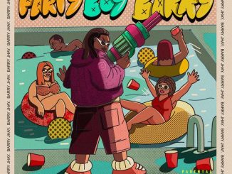 Barry Jhay – Party Boy Barry