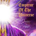 DUNSIN OYEKAN – Emperor of the Universe